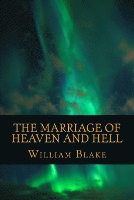 bokomslag The Marriage of Heaven and Hell