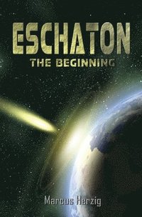 bokomslag Eschaton - The Beginning