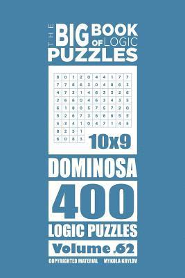 bokomslag The Big Book of Logic Puzzles - Dominosa 400 Logic (Volume 62)