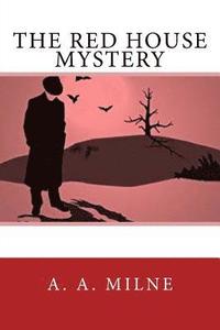 bokomslag The Red House Mystery