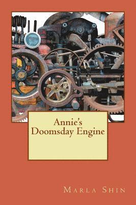 Annie's Doomsday Engine 1