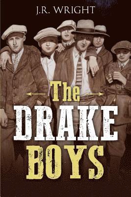 bokomslag The Drake Boys: A High Plains Thriller