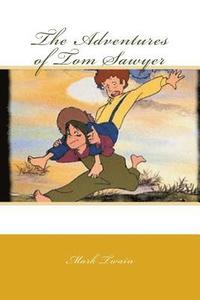 bokomslag The Adventures of Tom Sawyer