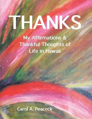 Thanks: My Affirmations & Thankful Thoughts of My Life in Hawaii 1