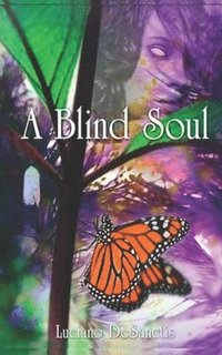 bokomslag A Blind Soul