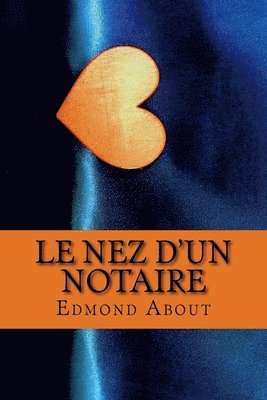 Le Nez d'un Notaire 1