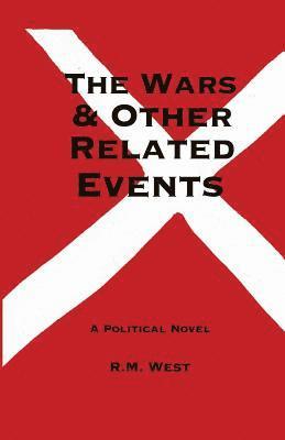 The Wars & Other Related Events 1