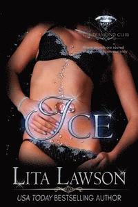 bokomslag Ice (The Diamond Club Book 0)