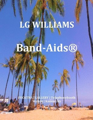 bokomslag LG Williams Band-Aids