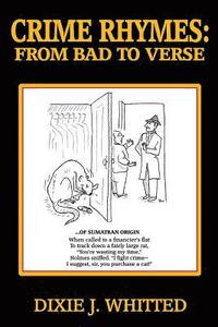 bokomslag Crime Rhymes: From Bad to Verse