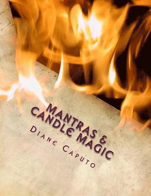 Mantras & Candle Magic 1