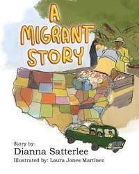 bokomslag A Migrant Story: Dreams, Hard Work, Family and Friends