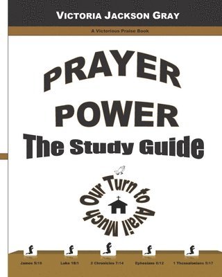 bokomslag Prayer Power: The Study Guide