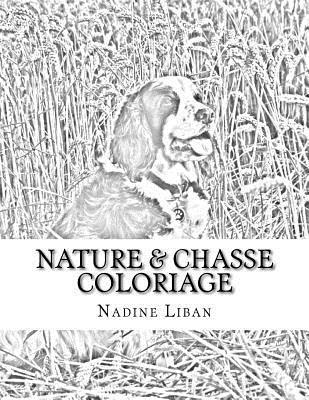 bokomslag Nature & Chasse Coloriage