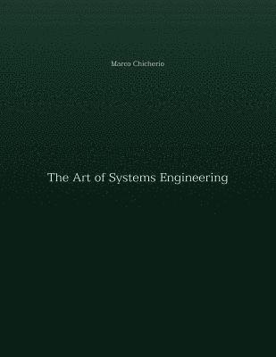 bokomslag The Art of Systems Engineering