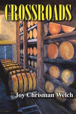 Joy Chrisman Welch - Crossroads, Häftad. Tillgänglighet: Lägg i varukorg