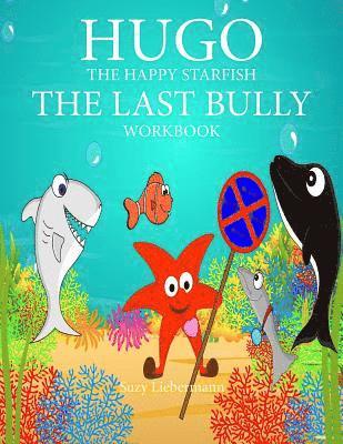 The Last Bully Workbook 1