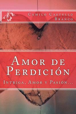 Amor de Perdicion (Spanish) Edition 1