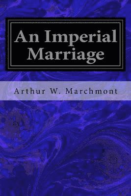 bokomslag An Imperial Marriage