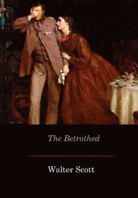 bokomslag The Betrothed
