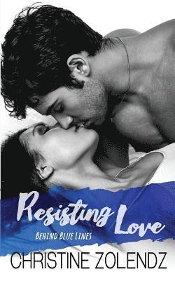 Resisting Love 1