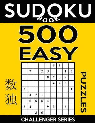 bokomslag Sudoku Book 500 Easy Puzzles: Sudoku Puzzle Book With Only One Level of Difficulty