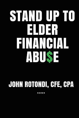 bokomslag Stand Up to Elder Financial Abu$e