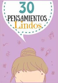 bokomslag 30 Pensamientos Lindos con Dibujos Kawaii