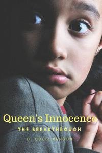 bokomslag Queen's Innocence: 'The Breakthrough'