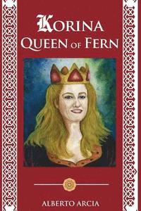 bokomslag Korina Queen of Fern: The Adventures of the Danube Sisters