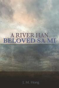 bokomslag Beloved Sa Mi: A River Han: Book One