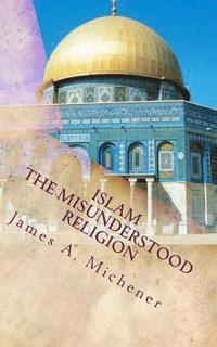 bokomslag Islam: The Misunderstood Religion