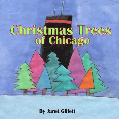 Christmas Trees of Chicago 1