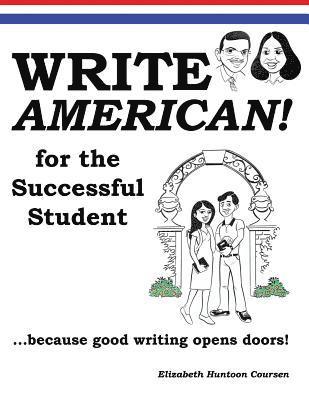 bokomslag Write AMERICAN! for the Successful Student