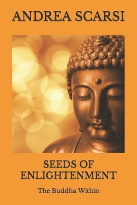 Seeds of Enlightenment 1