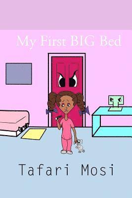 My First Big Bed 1