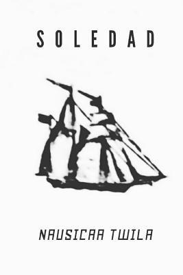Nausicaa Twila - Soledad, Häftad