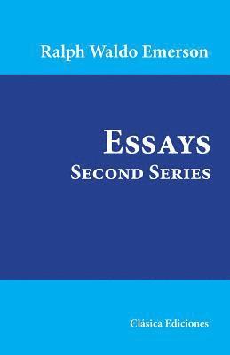Essays: Second Series