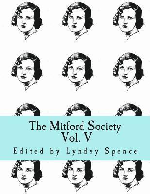 The Mitford Society: Vol. V 1