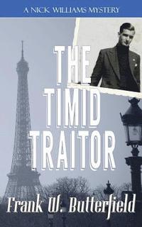 bokomslag The Timid Traitor