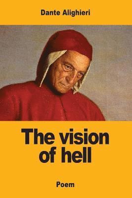 bokomslag The vision of hell