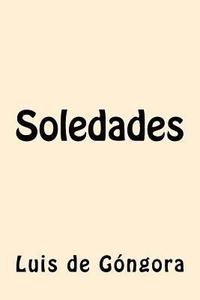 bokomslag Soledades (Spanish Edition)