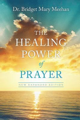 bokomslag The Healing Power of Prayer: New Expanded Edition