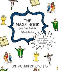 bokomslag The Mass Book for Catholic Children