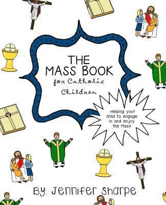 bokomslag The Mass Book for Catholic Children