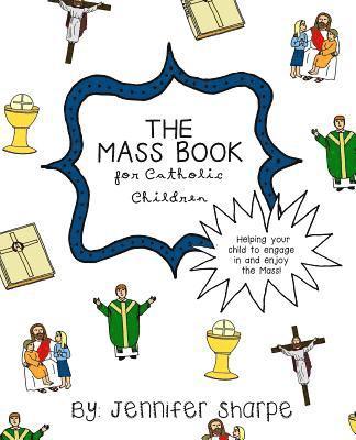 The Mass Book for Catholic Children 1