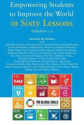 Empowering Students to Improve the World in Sixty Lessons. Version 1.0 1