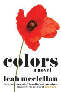 bokomslag Colors - a novel
