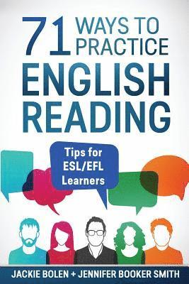 bokomslag 71 Ways to Practice English Reading