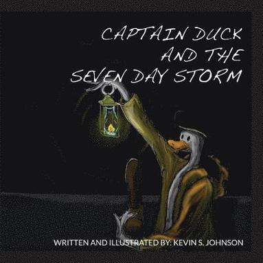 bokomslag Captain Duck and the Seven Day Storm